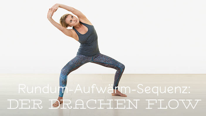 Yoga Zum Aufwarmen Drachen Flow